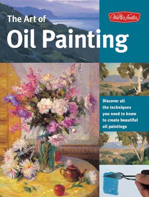 The Art of Oil Painting